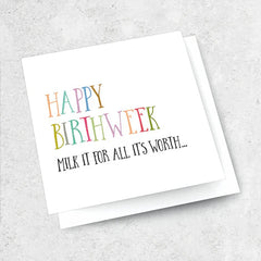 Happy Birthweek